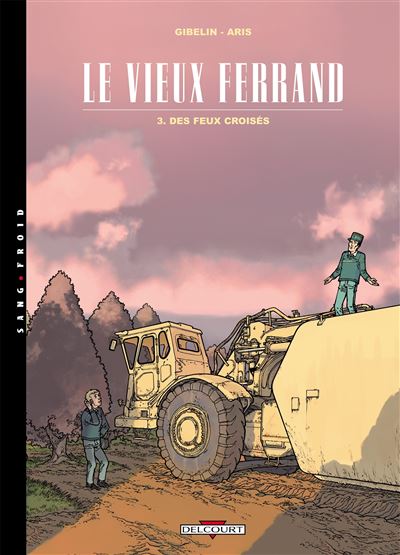 Le vieux ferrand (T01 a T03)