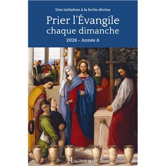 Prier l'Évangile chaque dimanche 2025   2026