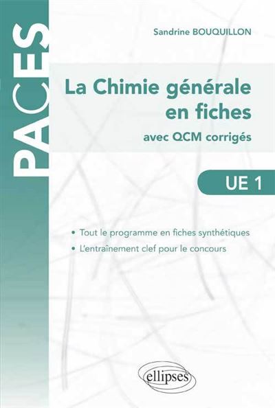 La chimie générale en fiches UE1