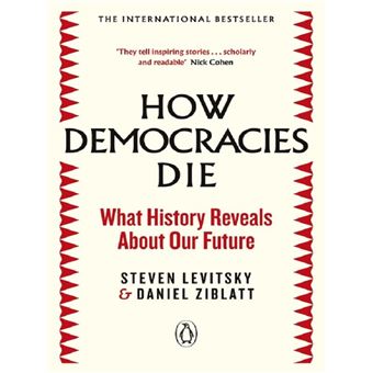How democracies die - 1