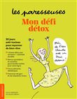 Les Paresseuses : mon défi détox