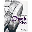 Dark kiss