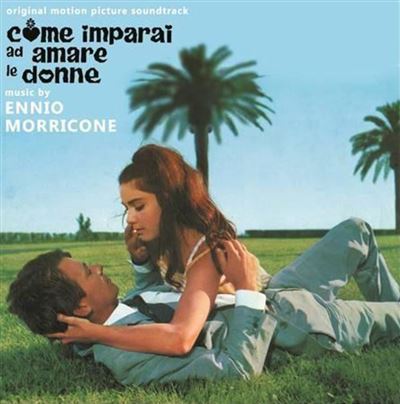 COME IMPARAI AD AMARE LE DONNE/OST