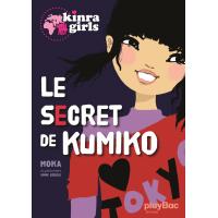 Kinra Girls - 5 filles 5 histoires - Les origines des Kinra Girls - Moka -  Mémoire 7