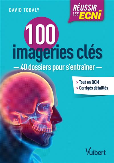 100 imageries clés, 40 dossiers pour s’entraîner
