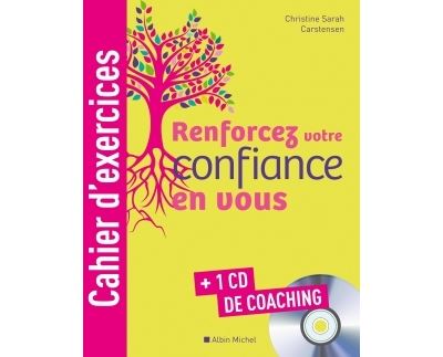 Renforcez votre confiance en vous