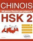 Chinois. 100 phrases illustrées pour préparer le HSK 2