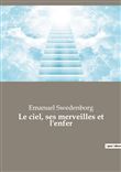 Le ciel, ses merveilles et l'enfer