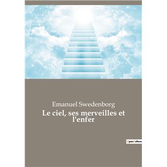 Le ciel, ses merveilles et l'enfer