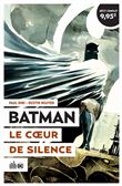 Batman Le Coeur de Silence