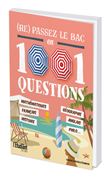 (Re) passez le BAC en 1001 questions