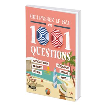 (Re) passez le BAC en 1001 questions