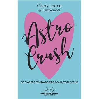 Astro Crush - 50 cartes divinatoires pour ton coeur