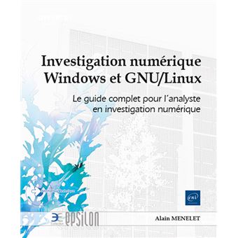 Investigation numérique Windows et GNU/Linux