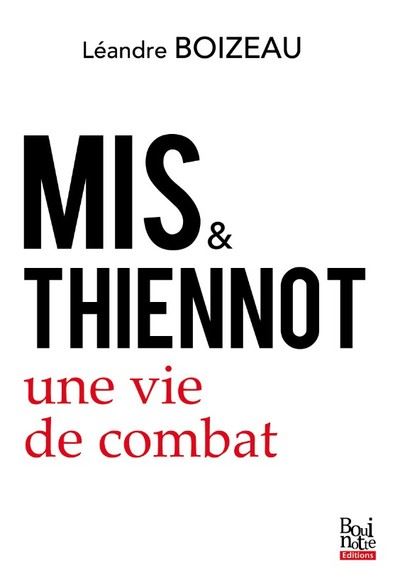 Mis et Thiennot - Léandre Boizeau - broché