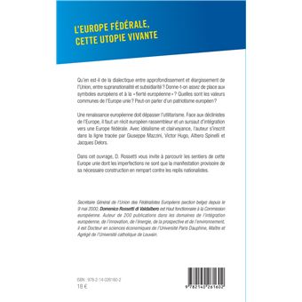 L'Europe fédérale, cette utopie vivante