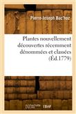 Plantes nouvellement découvertes récemment dénommées et classées