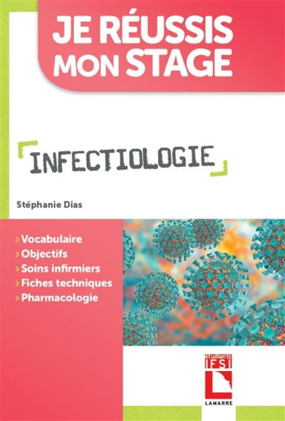 Infectiologie - Stephanie Dias - broché