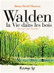 Walden ou la Vie dans les bois