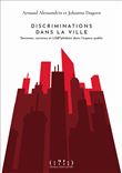 Discriminations dans la ville