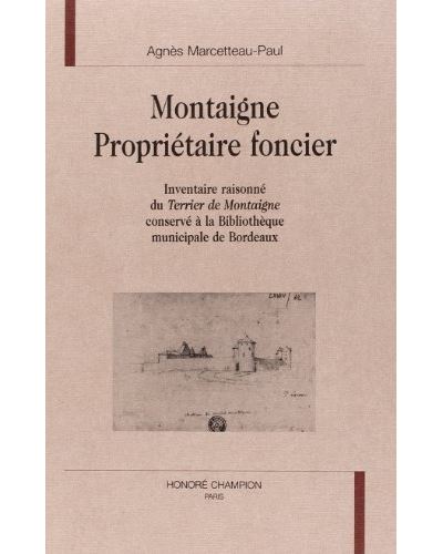 Montaigne proprietaire foncier