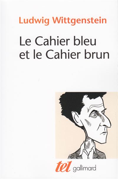 Le Cahier bleu et le Cahier brun - Ludwig Wittgenstein - broché