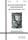 Bulletin d'histoire et d'épistémologie des sciences de la vie n°29/1