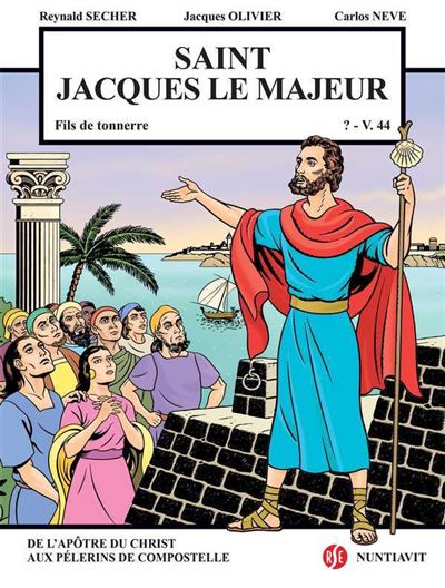 Saint-Jacques le majeur, fils du tonnerre