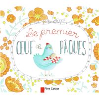 Le Premier Œuf de Pâques