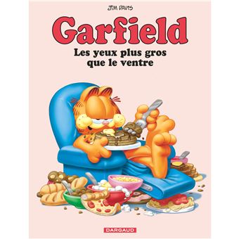 GarfieldGarfield - Les Yeux plus gros que le ventre