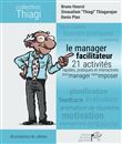 Le manager facilitateur