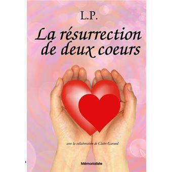 La résurrection de deux coeurs