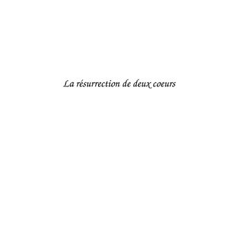 La résurrection de deux coeurs