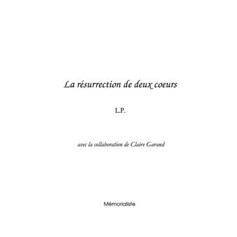 La résurrection de deux coeurs