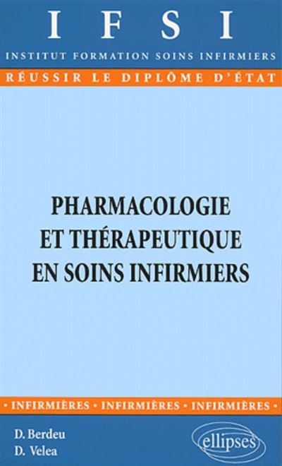 Pharmacologie et Thérapeutique en soins infirmiers