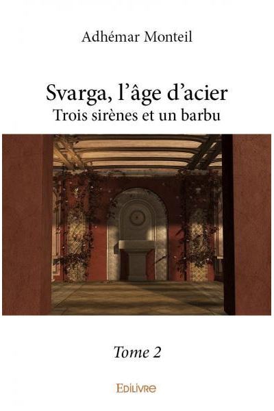 Svarga lage d'acier - tome 2