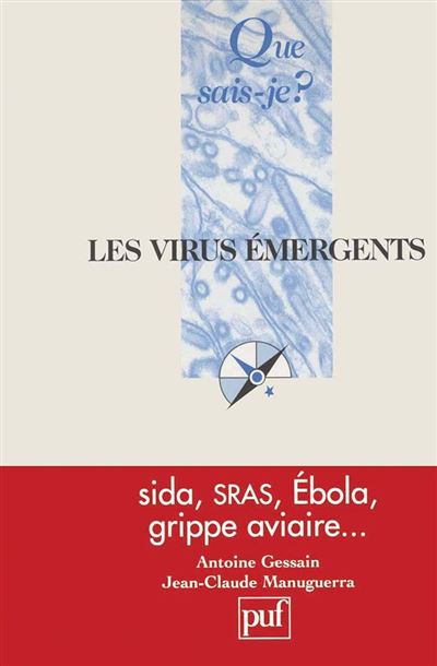 Les virus émergents - Antoine Gessain - Poche