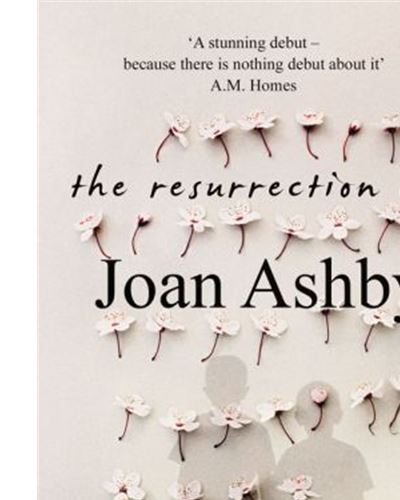 THE RESURRECTION OF JOAN ASHBY