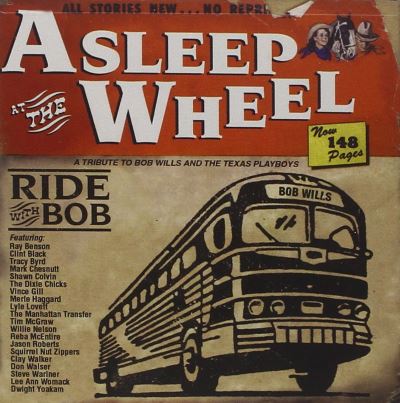 Ride with bob and asleep at the wheel