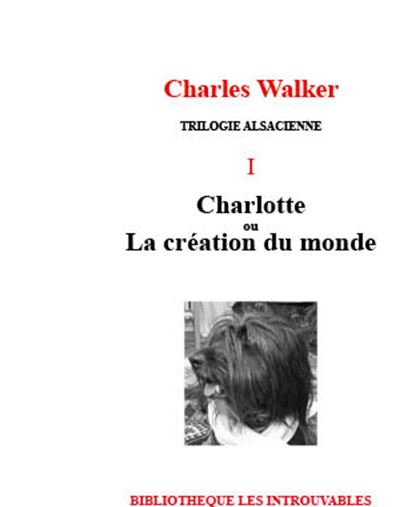 Charlotte ou la création du monde
