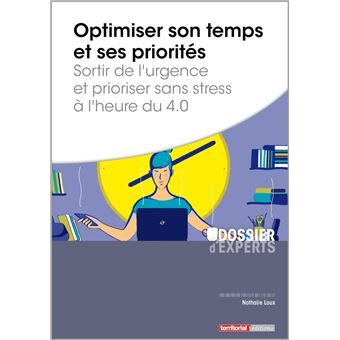 Optimiser son temps et ses priorités