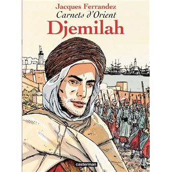 Carnets d'Orient (Tome 1) - Djemilah - 1