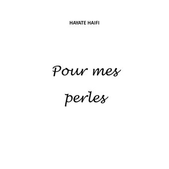Pour mes perles