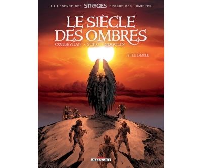 Le Siècle des ombres T6 - Le Diable