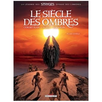 Le siècle des ombresLe Siècle des ombres T6 - Le Diable