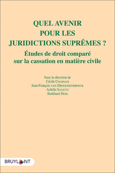 Quel avenir pour les juridictions suprêmes ?