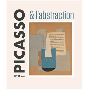 Picasso & Abstraction
