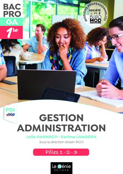 Gestion administration EBP 1ère Bac Pro GA Pôles 1, 2, 3