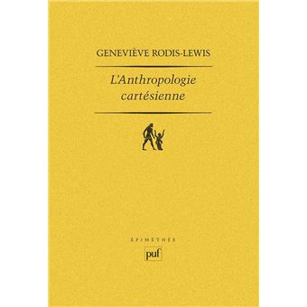 L'anthropologie cartésienne