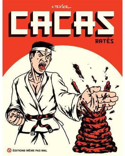 Cacas ratés